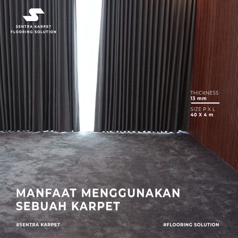 MANFAAT MENGGUNAKAN SEBUAH KARPET