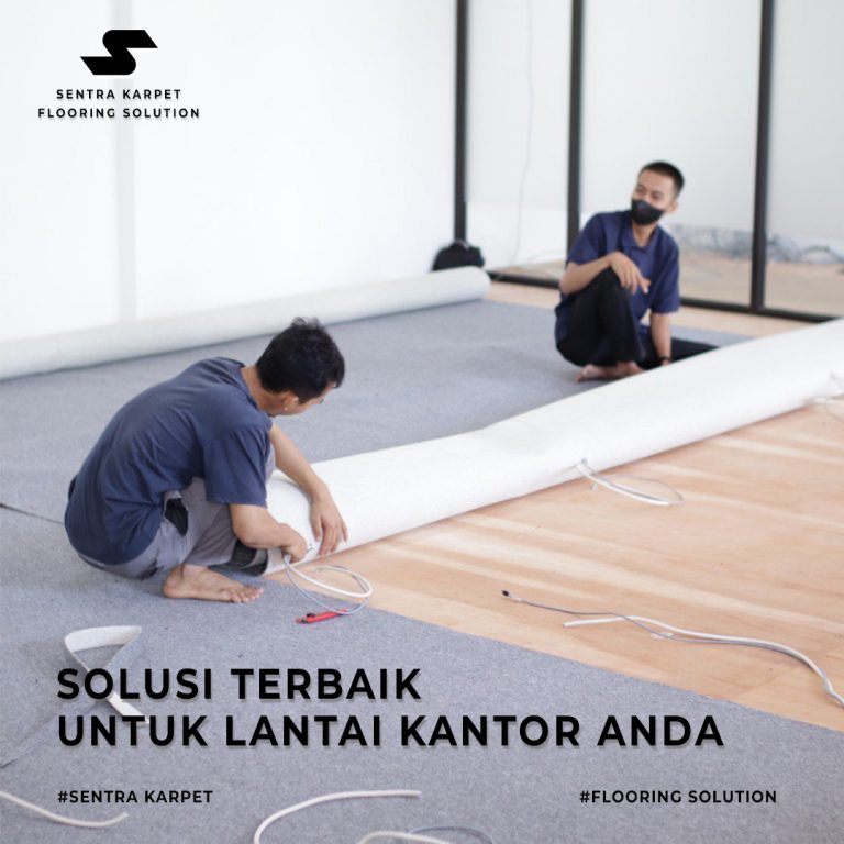 SOLUSI TERBAIK UNTUK LANTAI KANTOR ANDA