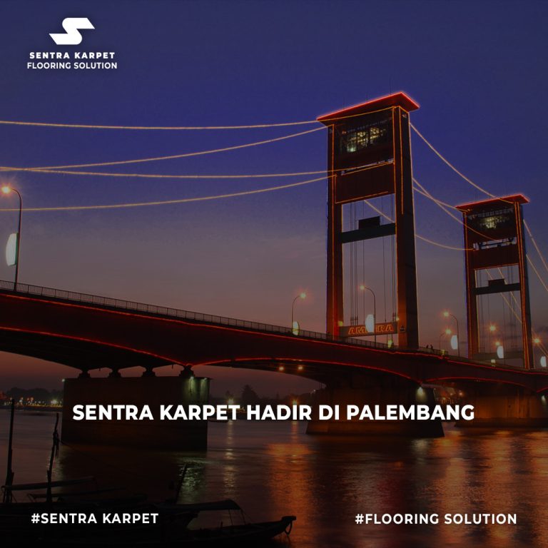 SENTRA KARPET HADIR DI PALEMBANG